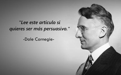 Cómo persuadir según Dale Carnegie