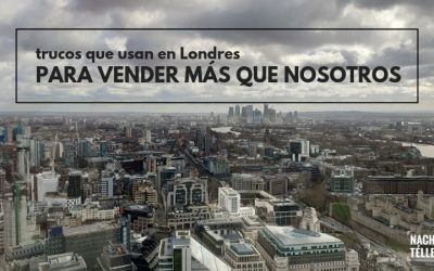 Los trucos que usan en Londres para vender más que nosotros