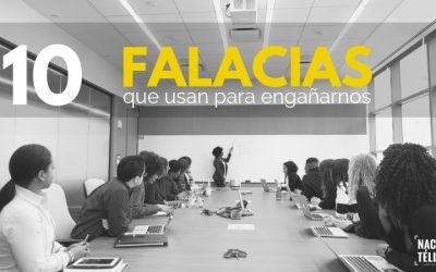 10 falacias que usan para engañarnos